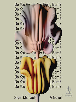 cover image of Do You Remember Being Born?